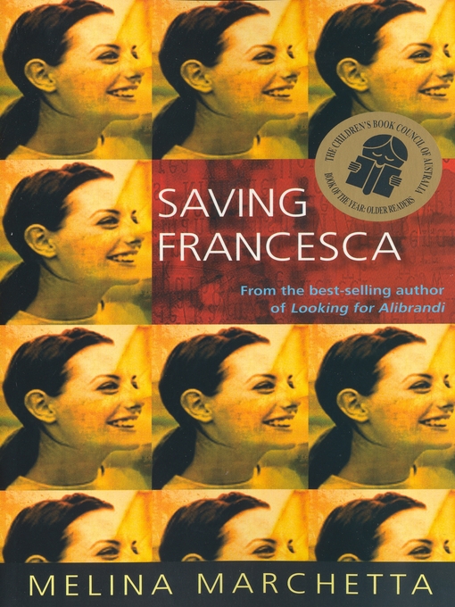 Title details for Saving Francesca by Melina Marchetta - Wait list